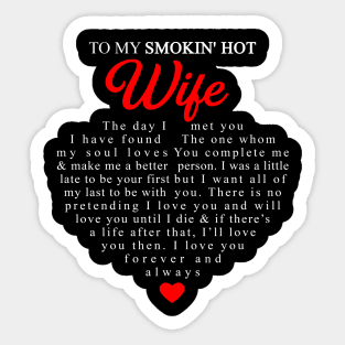 To My Smokin' Hot Wife  The Day I Met You Personalized Sticker